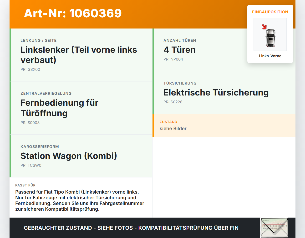 Fiat Tipo II 357 16-20 Kombi Türschloss m. ZV Stellmotor Links Vorne Fiat Tipo II 357 16-20 26.11.2018  gebraucht Vorschau 3