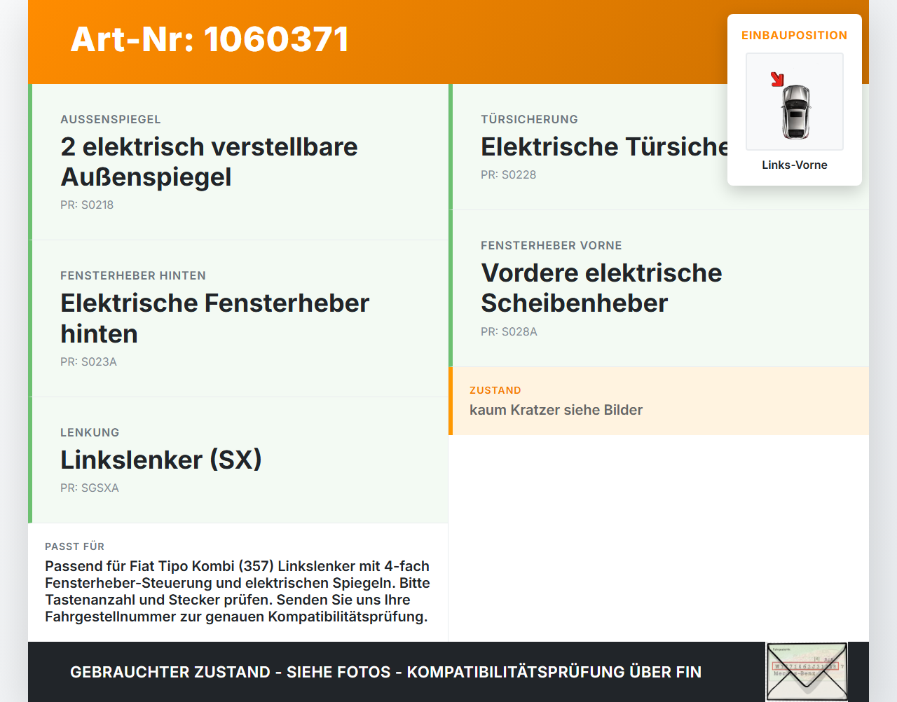 Fiat Tipo II 357 16-20 Kombi Fensterheberschalter Schalter Links Vorne Fiat Tipo II 357 16-20 26.11.2018 ... Vorschau 3