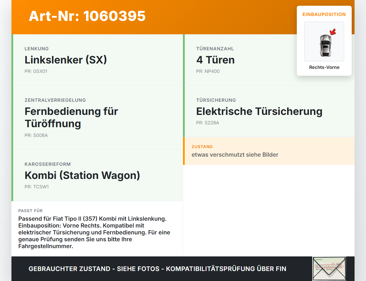 Fiat Tipo II 357 16-20 Kombi Türschloss Stellmotor Rechts Vorne Fiat Tipo II 357 16-20 26.11.2018  gebraucht Vorschau 3