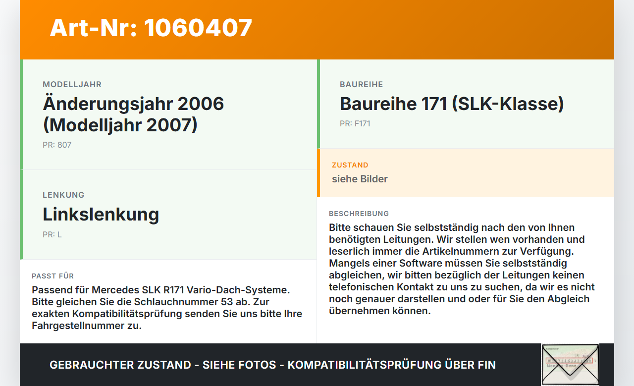 Mercedes SLK R171 04-08 Hydraulikleitung Verdeck Schlauch Nummer 53 Mercedes SLK R171 04-08 23.11.2006 gebraucht Vorschau 3