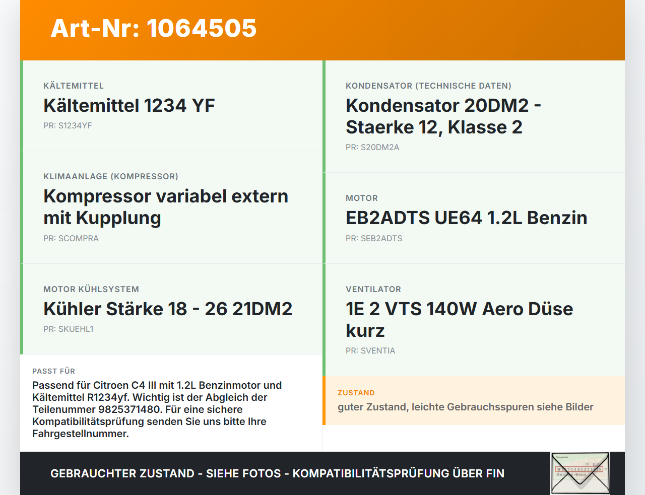 Citroen C4 III 20-24 Kondensator Klimakühler AC Citroen C4 III 20-24 26.09.2024 9825371480 9825371480 7015035100... Vorschau 3
