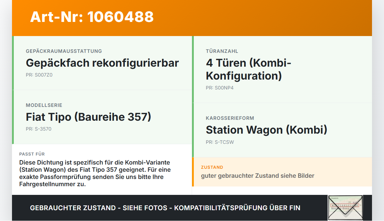 Fiat Tipo II 357 16-20 Kombi Dichtung Rahmen Heckklappe Kofferraum Fiat Tipo II 357 16-20 26.11.2018  gebraucht Vorschau 3