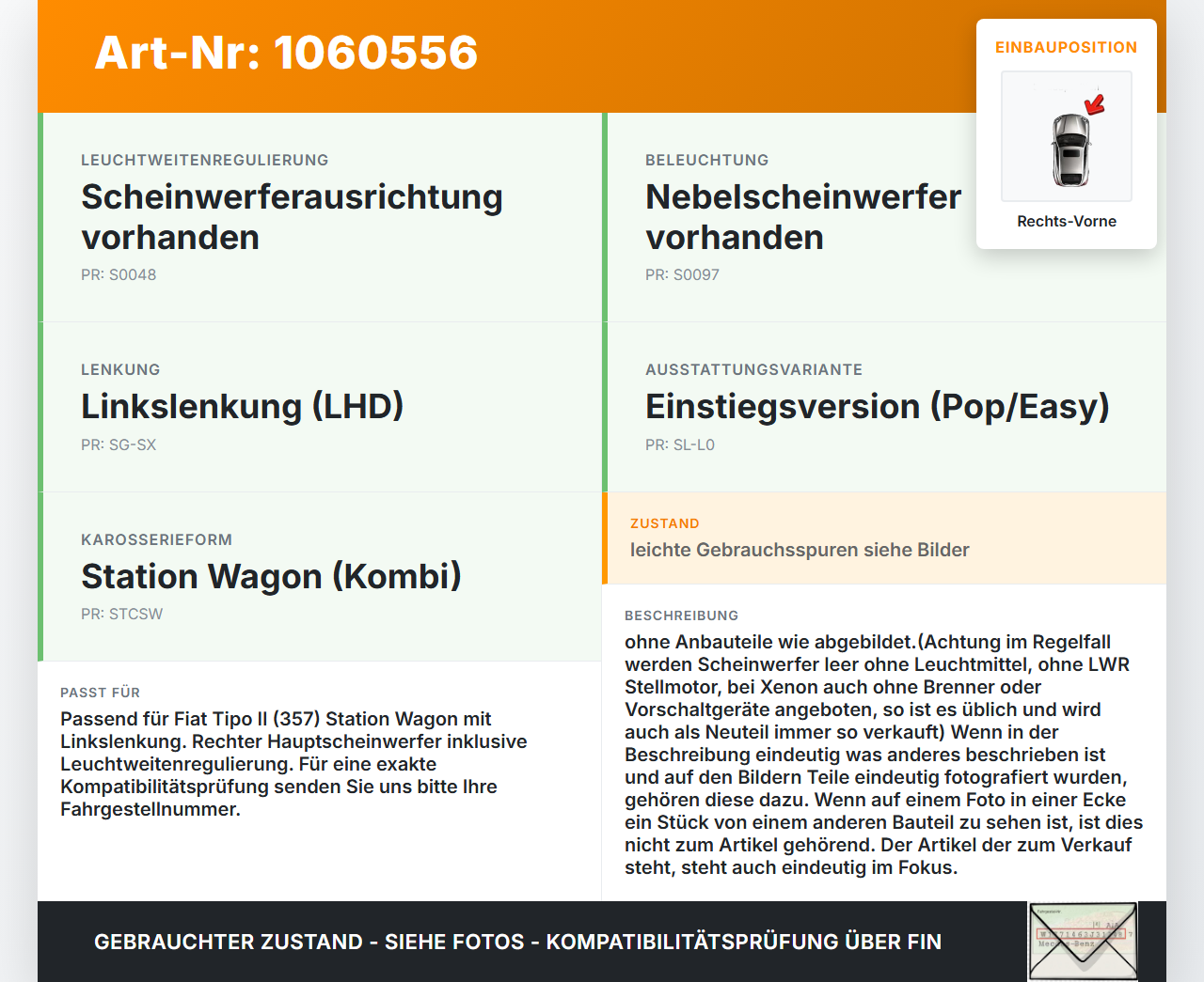 Fiat Tipo II 357 16-20 Hauptscheinwerfer Scheinwerfer Frontscheinwerfer Rechts Vorne Fiat Tipo II 357 16-20... Vorschau 3
