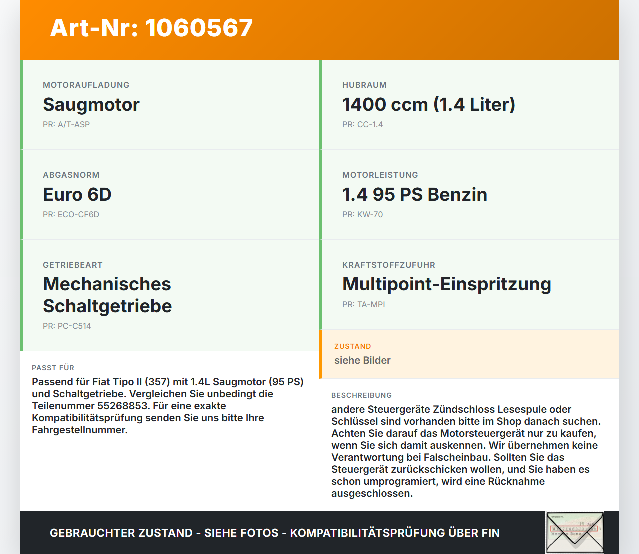Fiat Tipo II 357 16-20 1,4 70KW Motorsteuergerät ECU Fiat Tipo II 357 16-20 26.11.2018  55268853 0261S12801... Vorschau 3