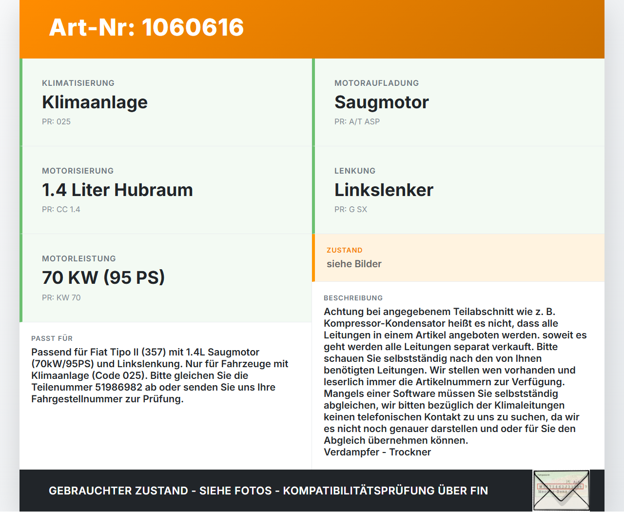 Fiat Tipo II 357 16-20 1,4 70KW Klimaschlauch Klimaleitung Fiat Tipo II 357 16-20 26.11.2018  51986982 986-3-9932... Vorschau 3