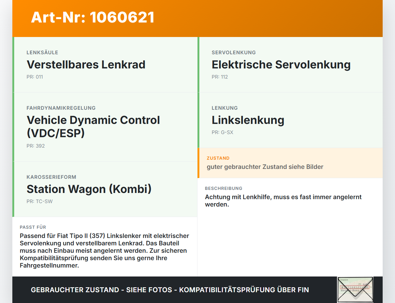 Fiat Tipo II 357 16-20 Elektrische Lenksäule Lenkhilfe Fiat Tipo II 357 16-20 26.11.2018  00521196870 59326440... Vorschau 3