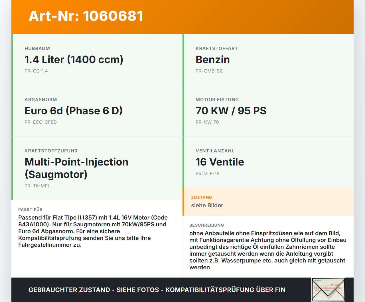 Fiat Tipo II 357 16-20 1,4 70KW 843A1000 Motor Triebwerk Fiat Tipo II 357 16-20 26.11.2018  - gebraucht Vorschau 3