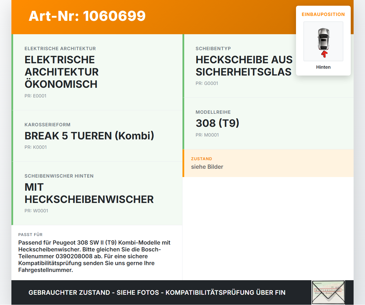 Peugeot 308 SW II 13-17 Kombi Wischermotor Hinten Heckwischermotor Peugeot 308 SW II 13-17 27.10.2015 9677680580... Vorschau 3