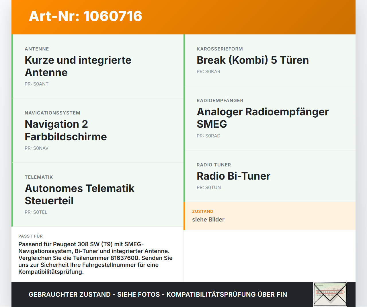 Peugeot 308 SW II 13-17 Antennenverstärker Weiche Antenne Peugeot 308 SW II 13-17 27.10.2015 9678016880 81637600... Vorschau 3