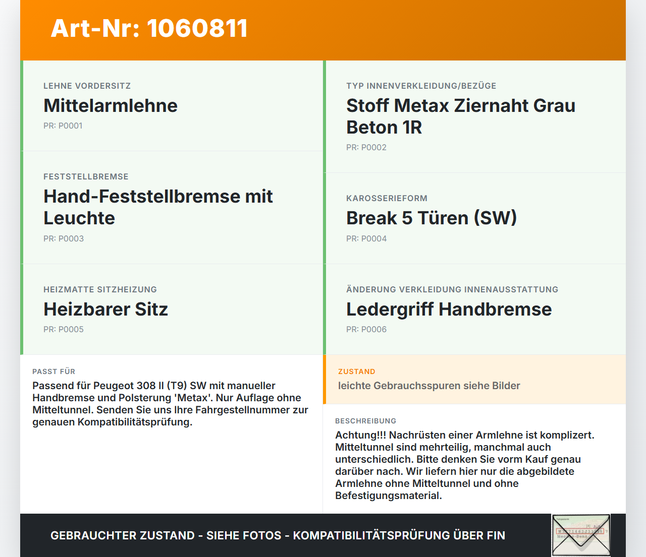 Peugeot 308 SW II 13-17 Armlehne Mittelarmlehne Auflage Peugeot 308 SW II 13-17 27.10.2015 gebraucht Vorschau 3