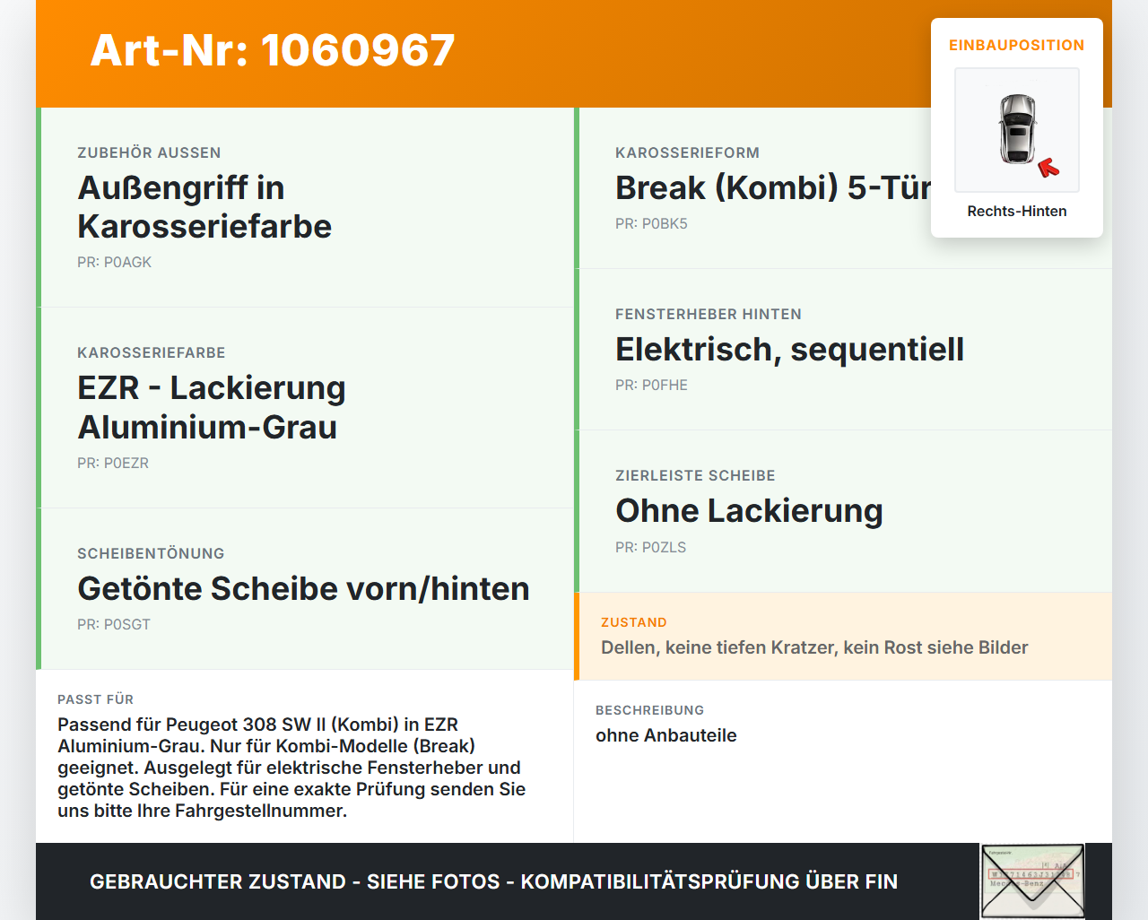 Peugeot 308 SW II 13-17 Kombi Tür Rechts Hinten EZR Peugeot 308 SW II 13-17 27.10.2015 gebraucht Vorschau 3