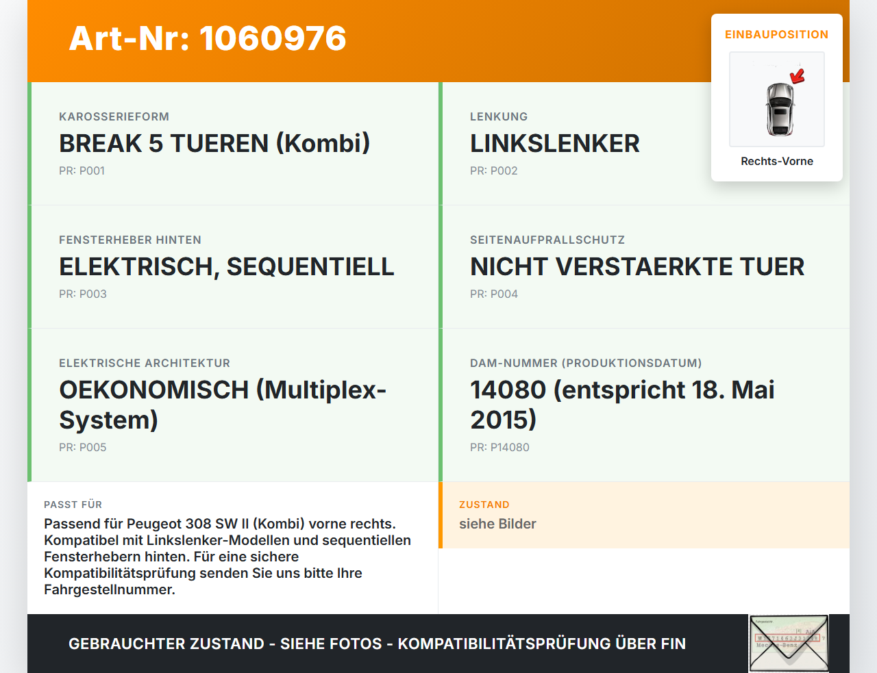 Peugeot 308 SW II 13-17 Kombi Fensterhebermotor mit Fensterheber Rechts Vorne Peugeot 308 SW II 13-17 27.10.2015... Vorschau 3