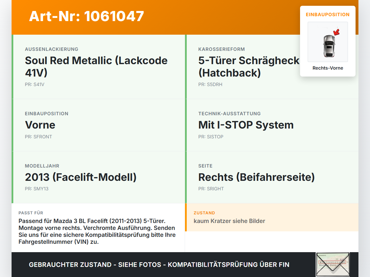 Mazda 3 BM 13-17 Zierleiste für Karosserie Aussen Chrom Rechts Vorne Mazda 3 BM 13-17 19.11.2013 BHN1-507J1 gebraucht Vorschau 3