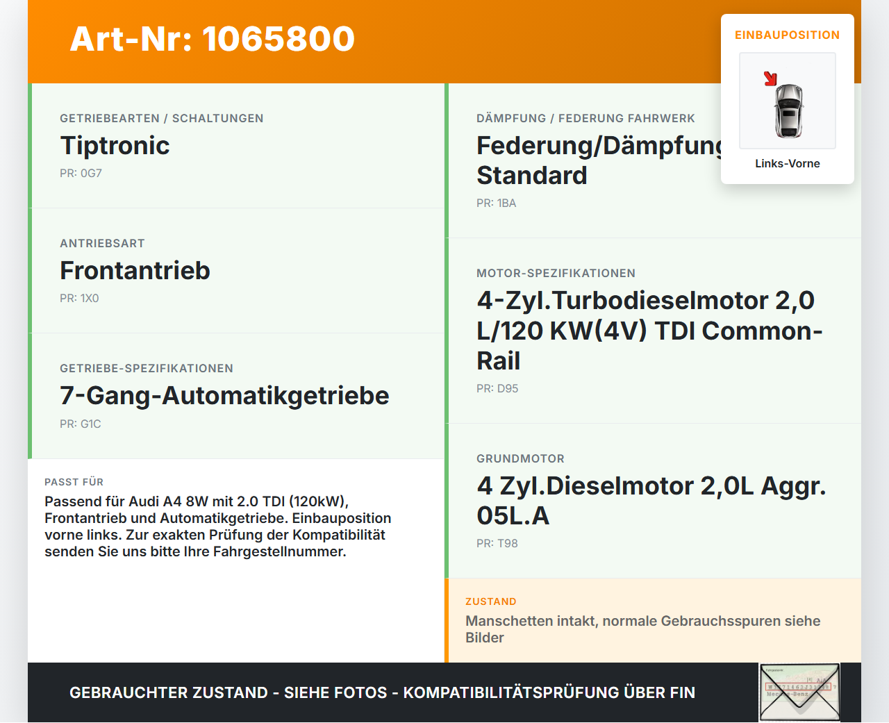 Audi A4 8W 19-24 TDI 2,0 120KW Autom Antriebswelle Gelenkwelle Links Vorne Audi A4 8W 19-24 27.01.2020 8W0407271F... Vorschau 3