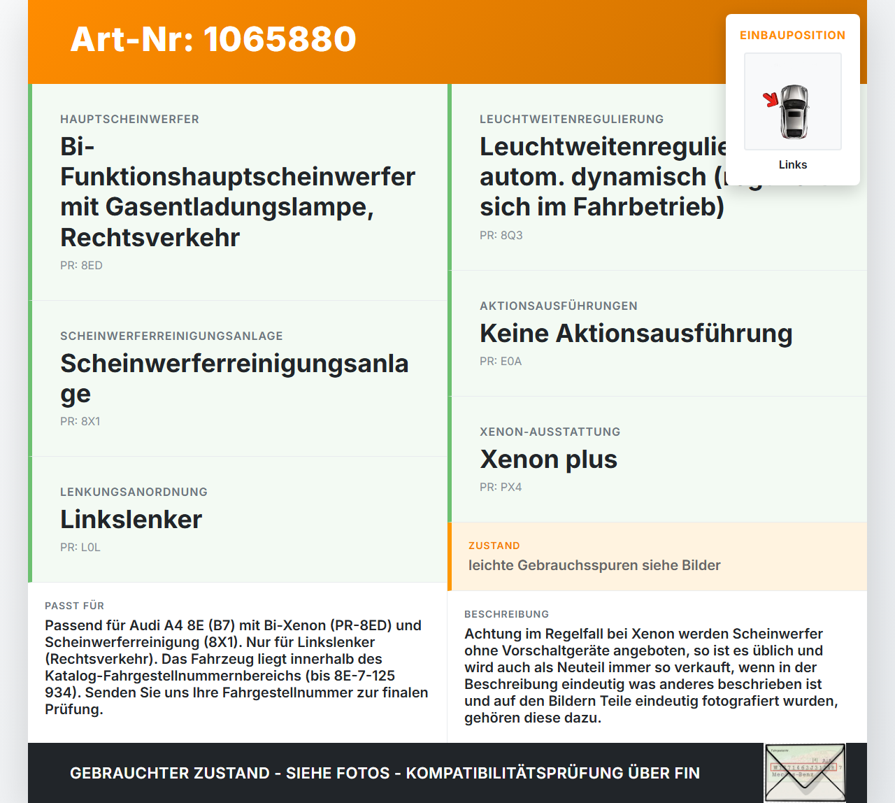Audi A4 8E 04-08 Xenon Scheinwerfer Frontscheinwerfer Links Halogen Audi A4 8E 04-08 12.09.2005 8E0941029AS... Vorschau 3