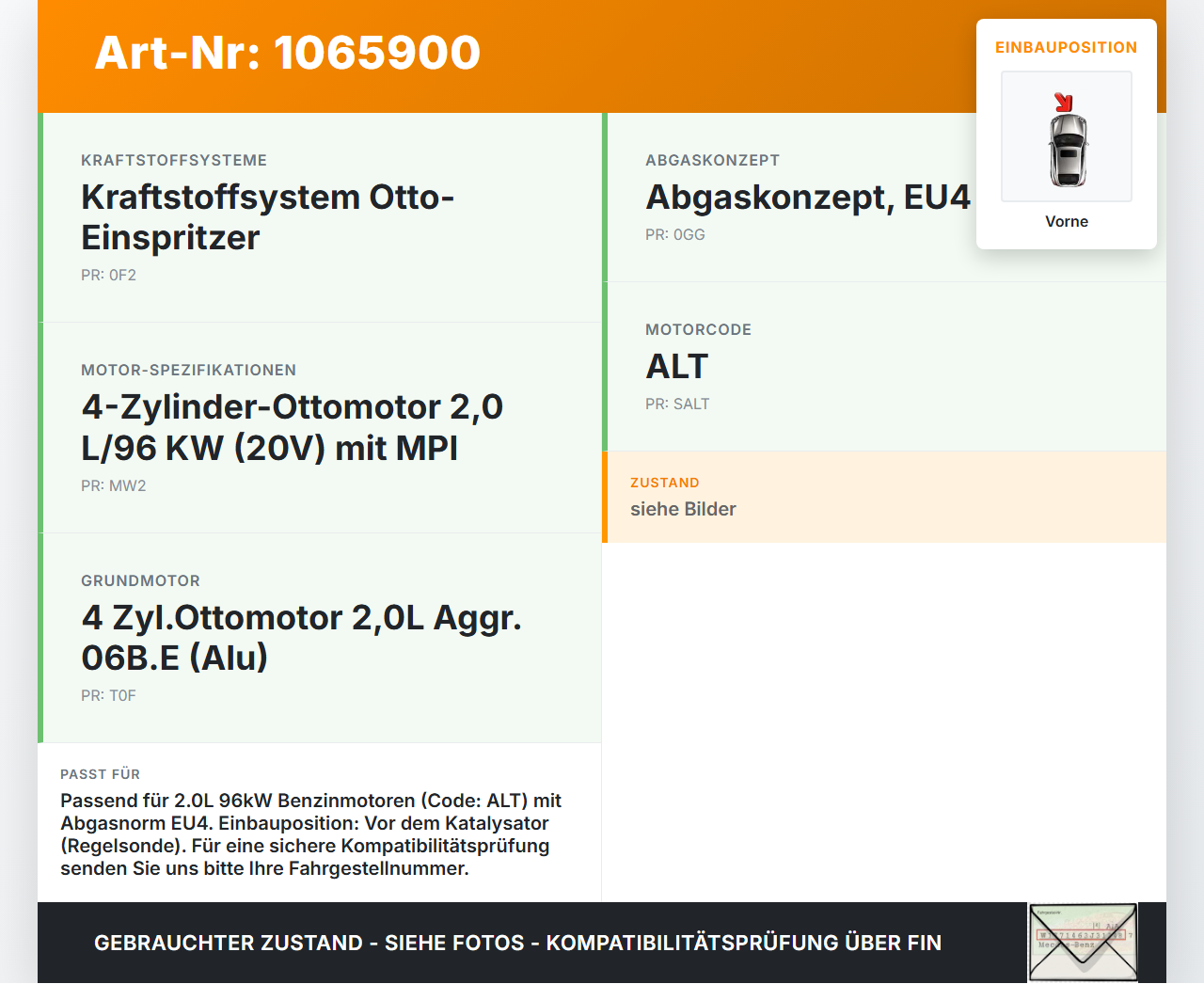 Audi A4 8E 04-08 2,0 96KW Lambdasonde Vorne Audi A4 8E 04-08 12.09.2005 1K0998262D 06B906265D 0258007090 0258007091... Vorschau 3