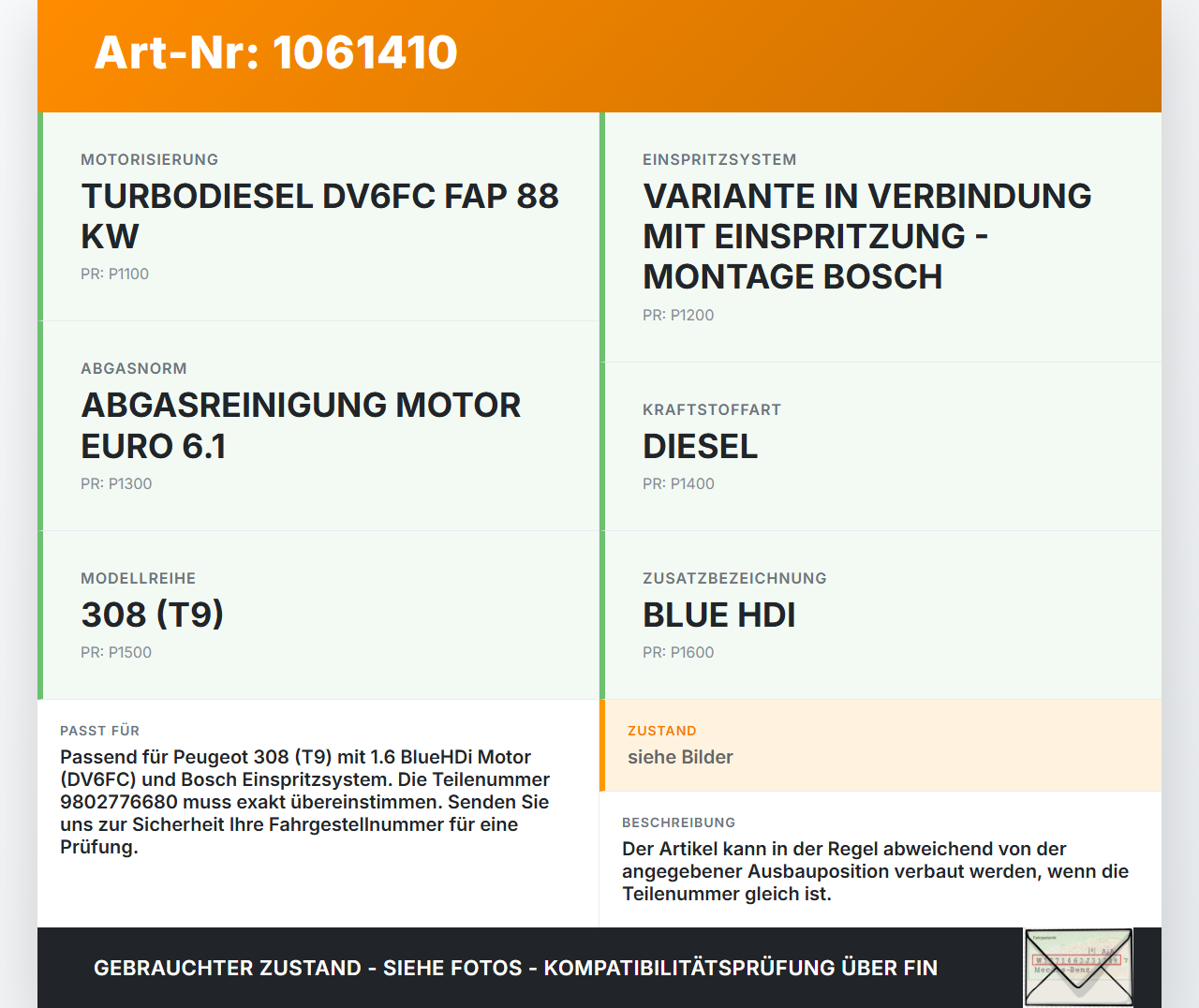 Peugeot 308 SW II 13-17 HDI 1,6 88KW Injektor Einspritzdüse Zyl.2 Peugeot 308 SW II 13-17 27.10.2015 0445110566... Vorschau 3