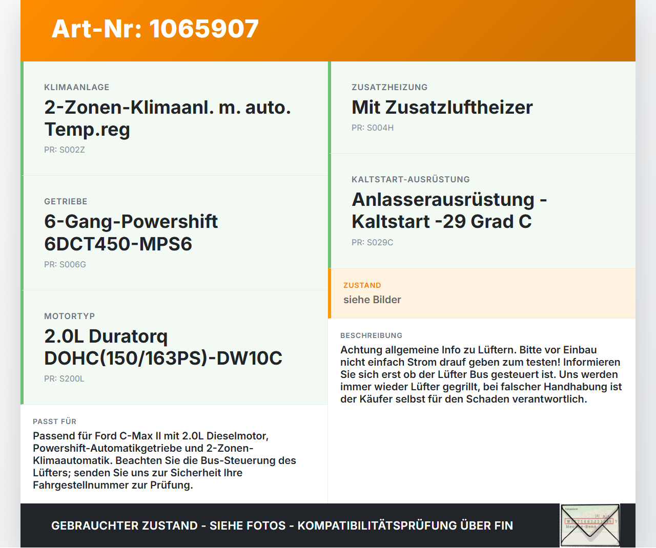 Ford C-max II 10-15 2,0 120KW Lüfter Ventilator f. Kühler Ford C-max II 10-15 13.02.2012 8V61-8C607-RD 1137328567... Vorschau 3