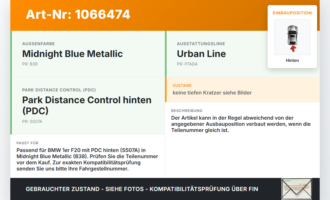 BMW 1er 116i F20 11-15 Abstands Sensor Parksensor PDC Hinten Innen Pos.2 B38 BMW 1er 116i F20 11-15 20.10.2011... Vorschau 3