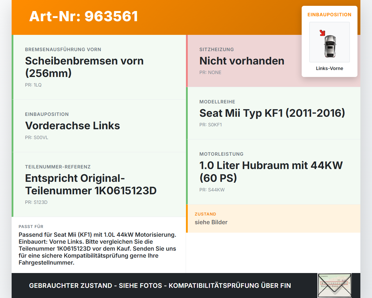 Seat Mii KF1 11-16 1,0 44KW Bremssattel Vorne Links Seat Mii KF1 11-16 21.10.2014 1K0615123D gebraucht Vorschau 3