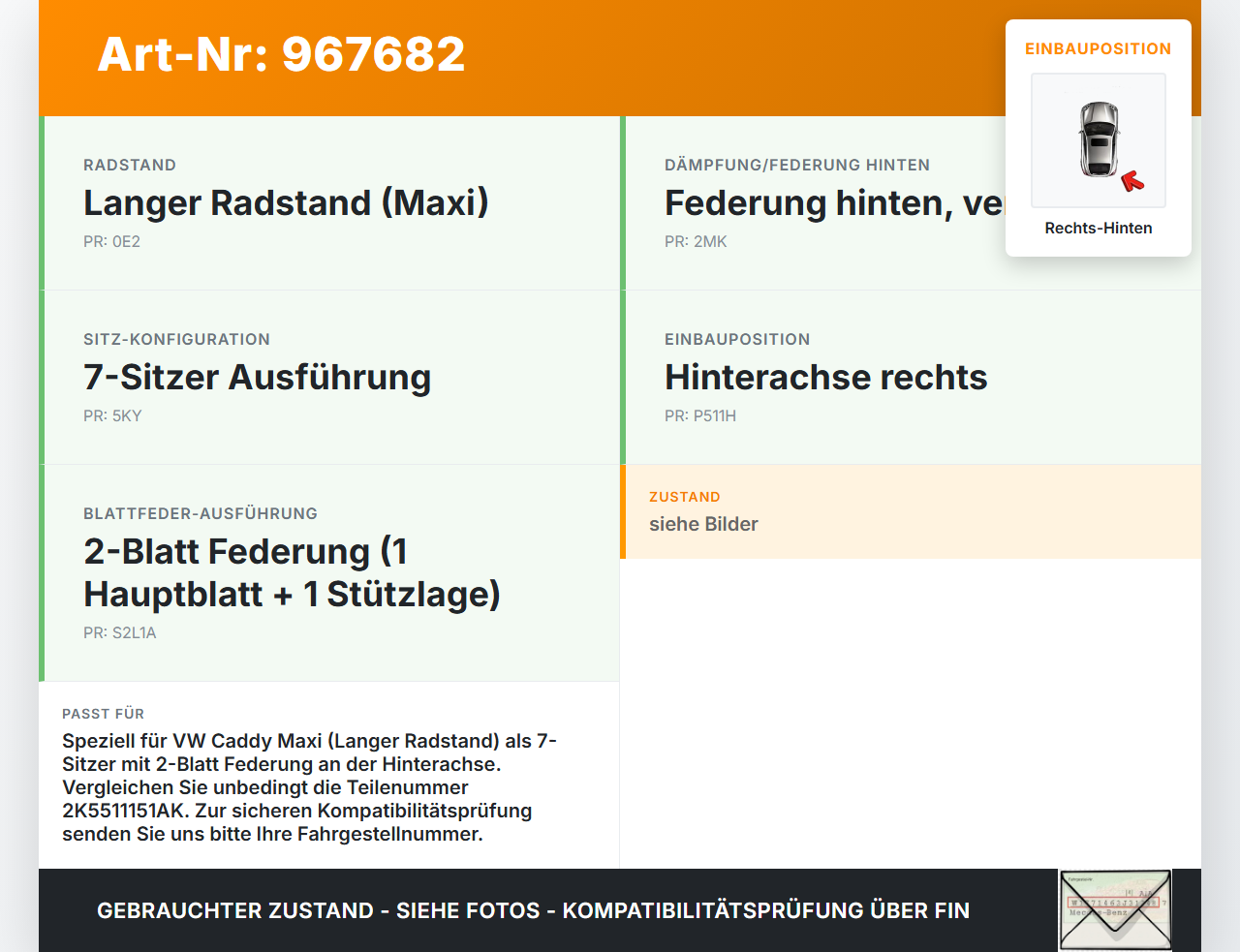 VW Caddy III 2K 10-15 Kombi Feder Blattfeder Rechts Hinten VW Caddy III 2K 10-15 19.03.2014 2K5511151AK gebraucht Vorschau 3