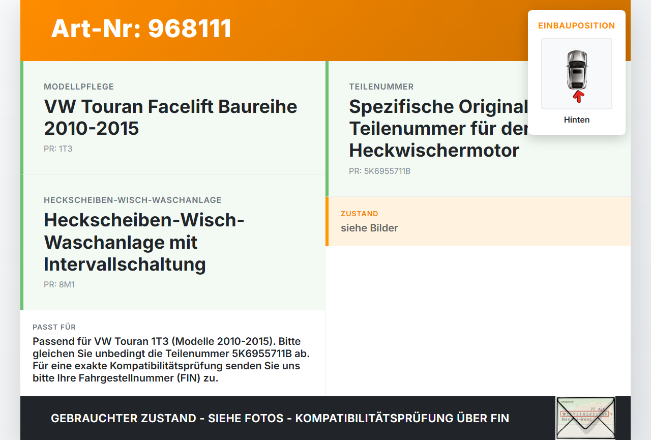 VW Touran 1T3 10-15 Wischermotor Hinten Heckwischermotor VW Touran 1T3 10-15 19.12.2012 5K6955711B 5K6955711... Vorschau 3