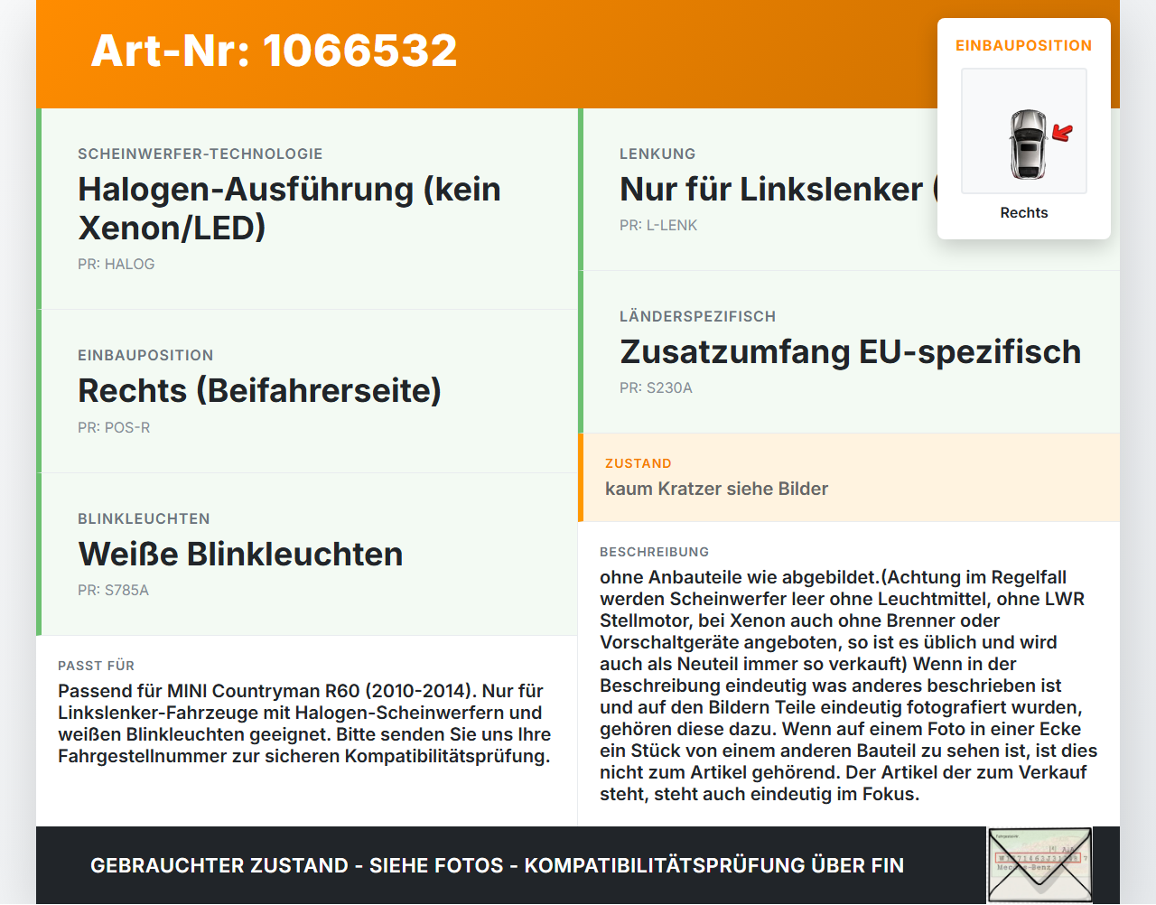 MINI Countryman R60 10-14 Scheinwerfer Frontscheinwerfer Rechts orig. MINI Countryman R60 10-14 08.12.2011... Vorschau 3