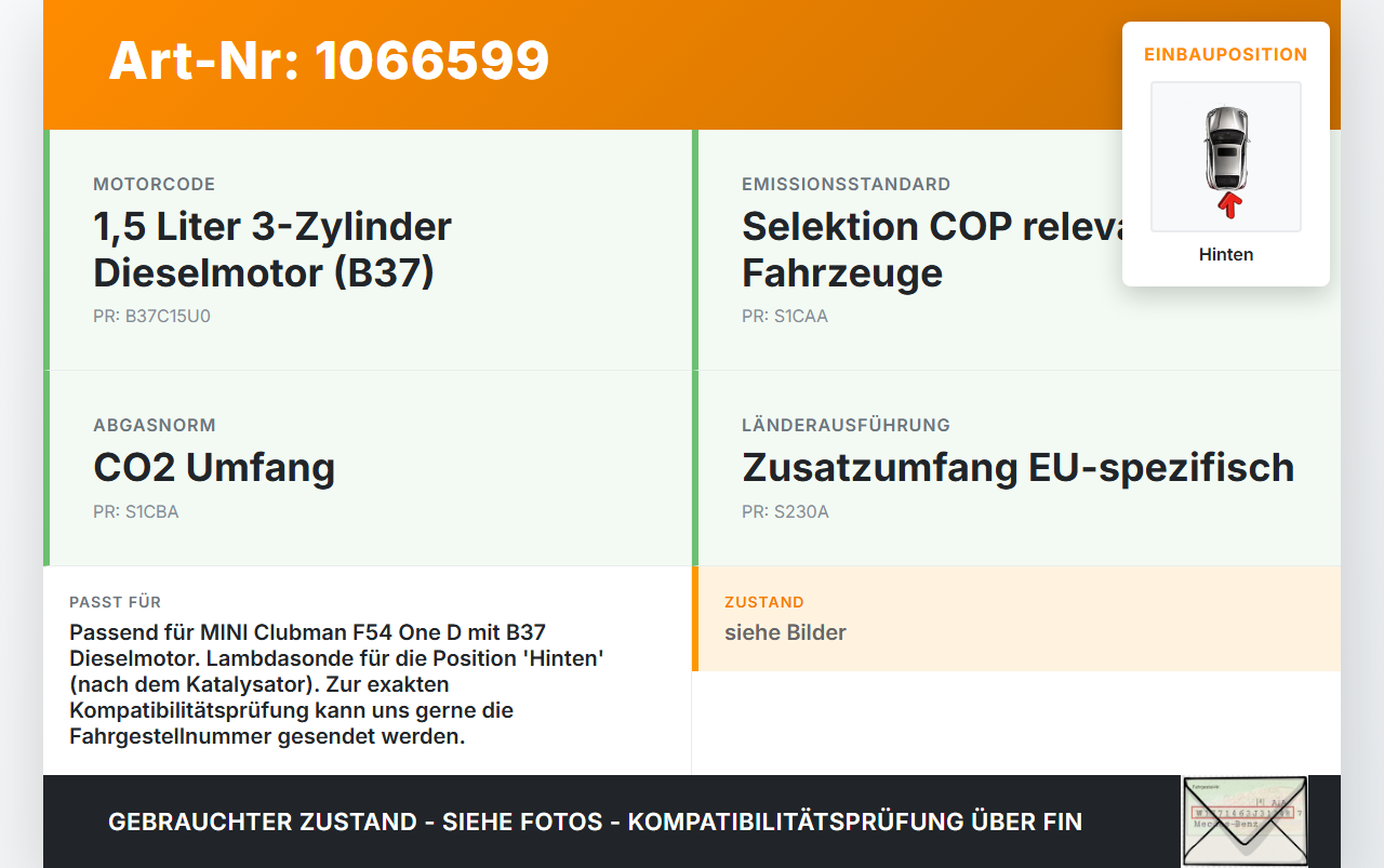 MINI F54  Clubman 15-19 1,5 85KW Lambdasonde Hinten MINI F54  Clubman 15-19 19.05.2017 13628572800 gebraucht Vorschau 3