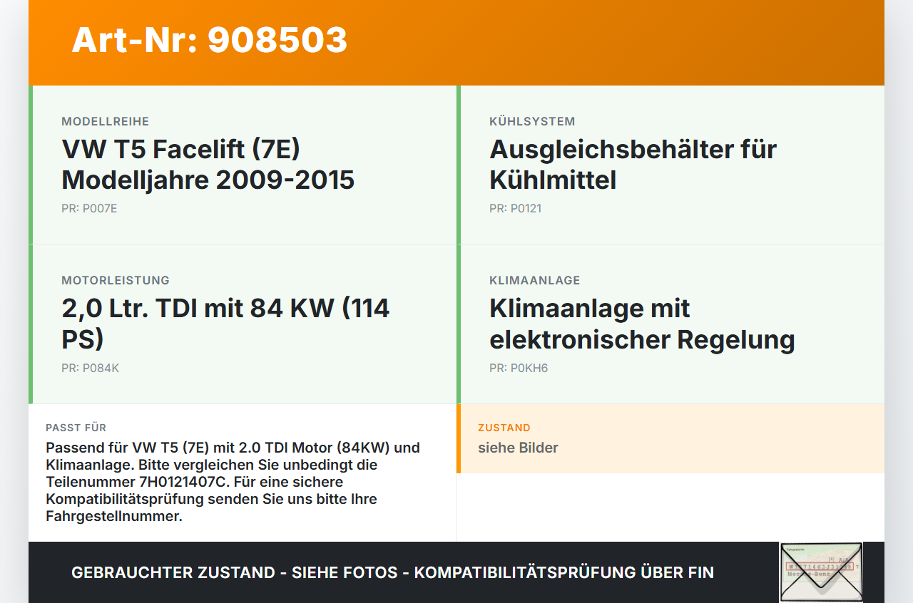 VW T5 7E 09-15 TDI 2,0 84KW Ausgleichsbehälter f. Kühlmittel VW T5 7E 09-15 18.04.2012 7H0121407C 7H0121407 gebraucht Vorschau 3