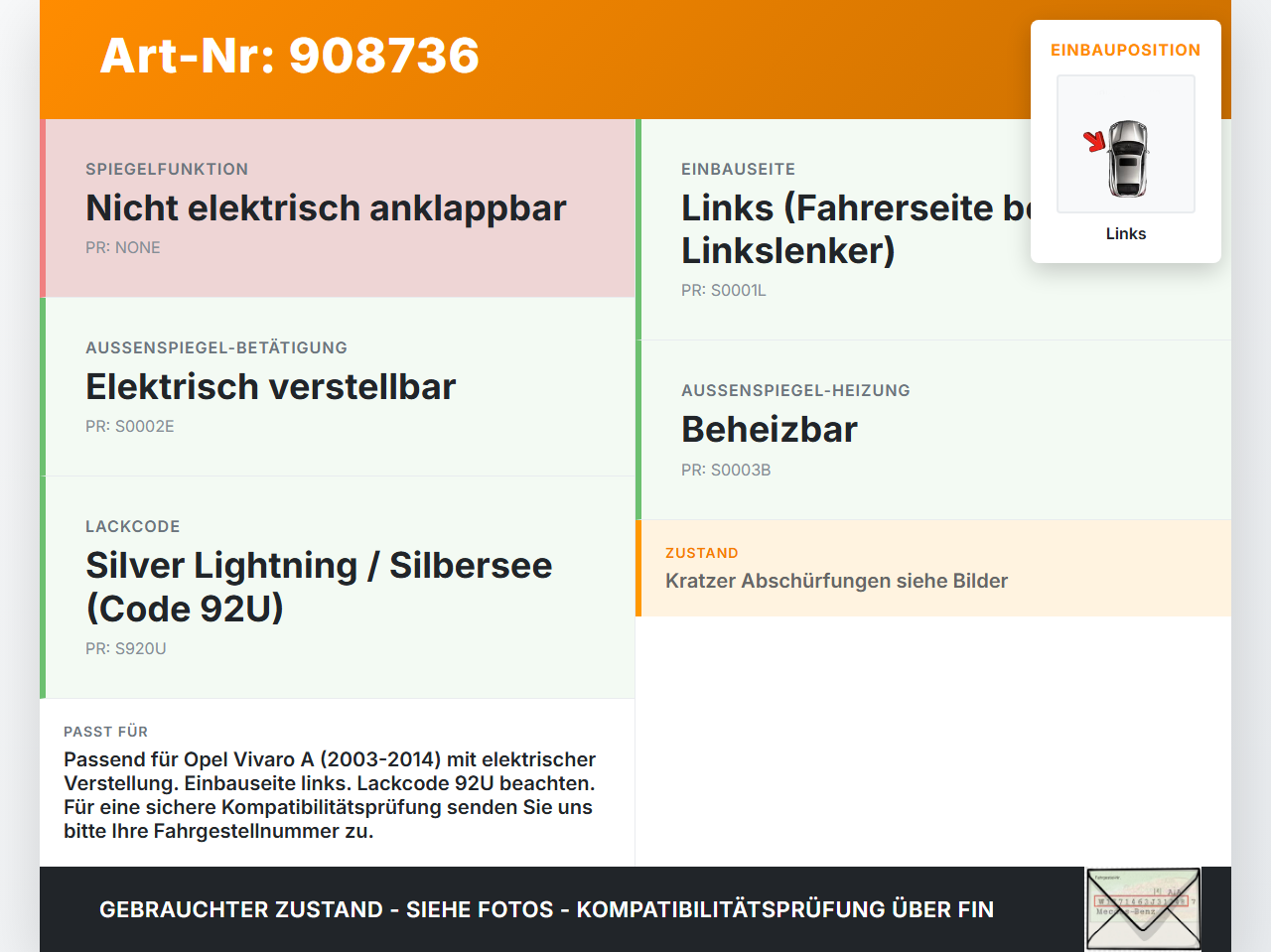 Opel Vivaro A 03-14 Spiegel Aussenspiegel Links elektr 92U Opel Vivaro A 03-14 04.02.2004 91160049 gebraucht Vorschau 3