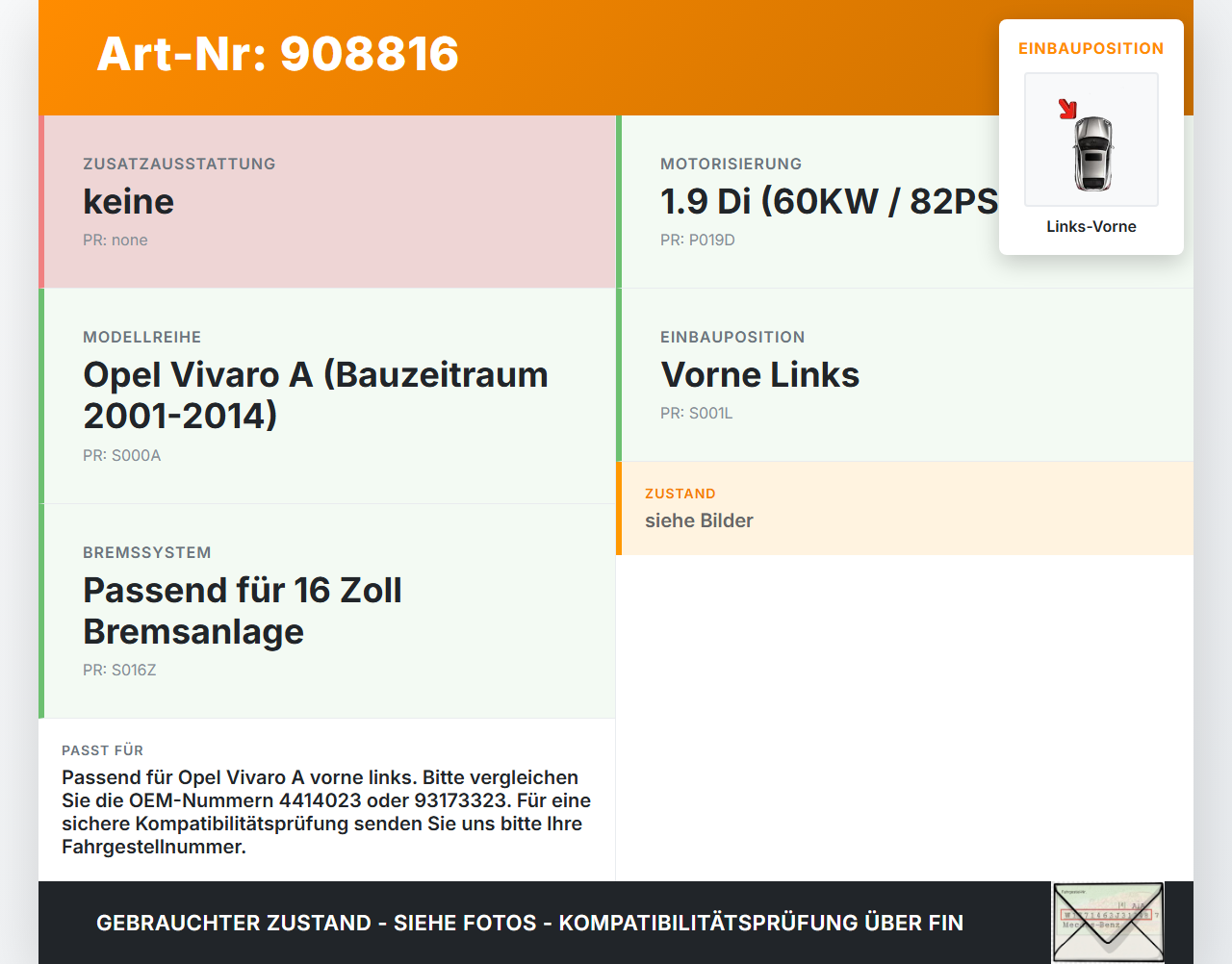 Opel Vivaro A 03-14 1,9Di 60KW Bremssattel Bremszange Vorne Links Opel Vivaro A 03-14 04.02.2004 9199255 4414023... Vorschau 3