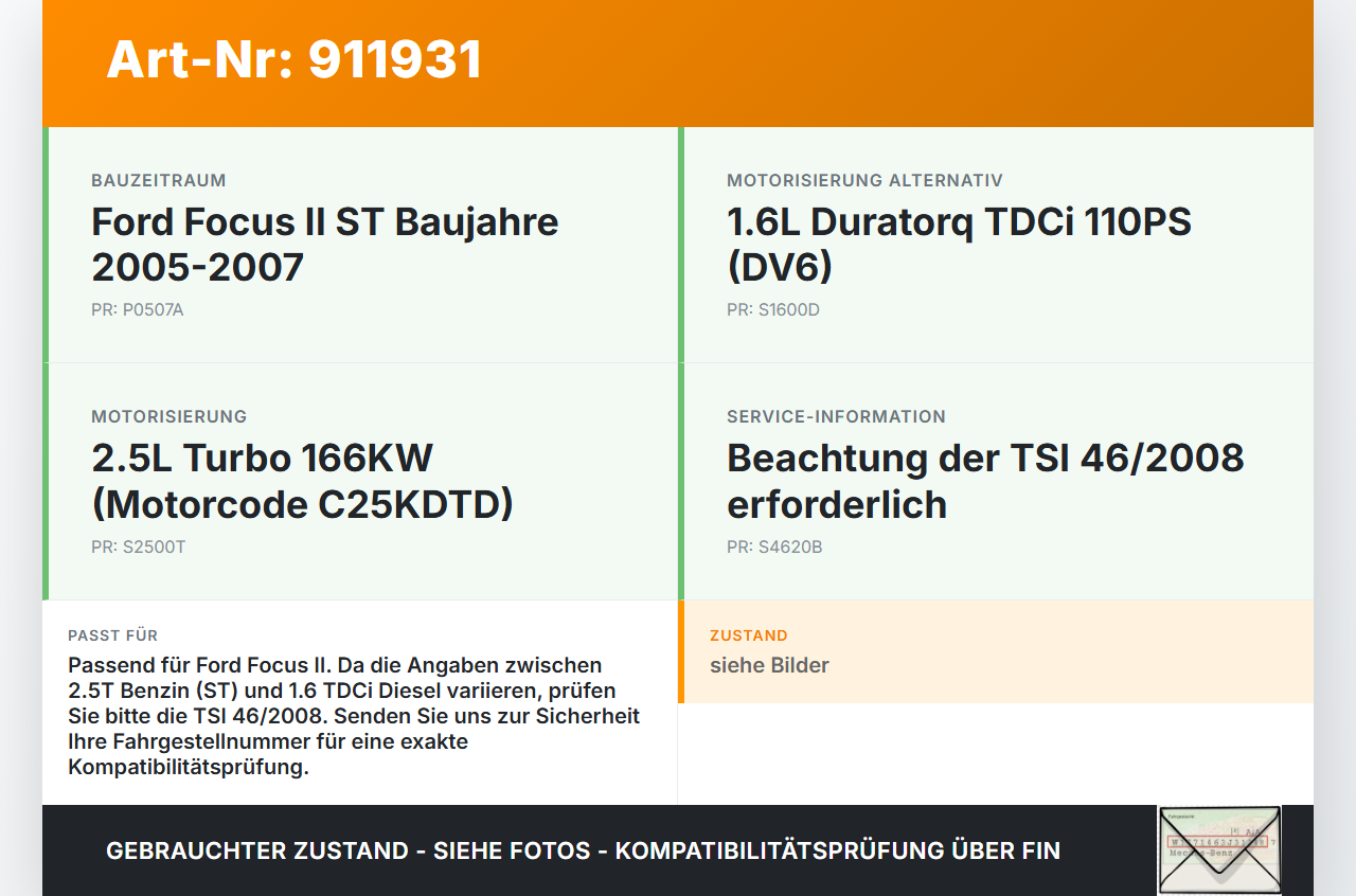 Ford Focus II ST 05-07 2,5T 166KW C25KDTD Turbolader Turbo Abgasturbolader Ford Focus II ST 05-07 26.09.2006... Vorschau 3