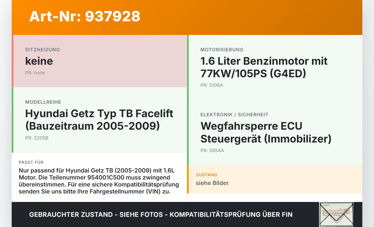 Hyundai Getz TB 05-09 1,6 77KW Wegfahrsperre ECU Steuergerät Hyundai Getz TB 05-09 15.02.2005 954001C500... Vorschau 3