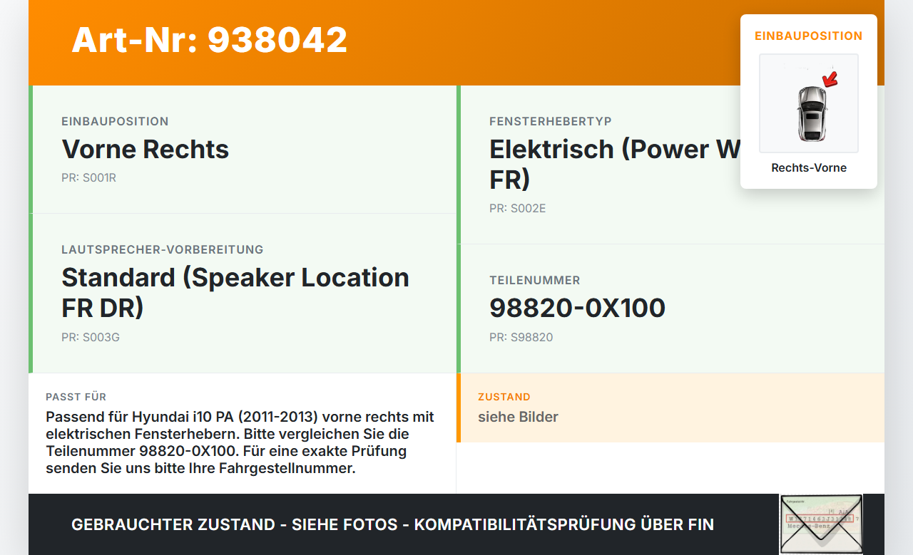 Hyundai I10 PA 11-13 Fensterhebermotor Rechts Vorne Hyundai I10 PA 11-13 31.07.2012 98820-0X100 gebraucht Vorschau 3