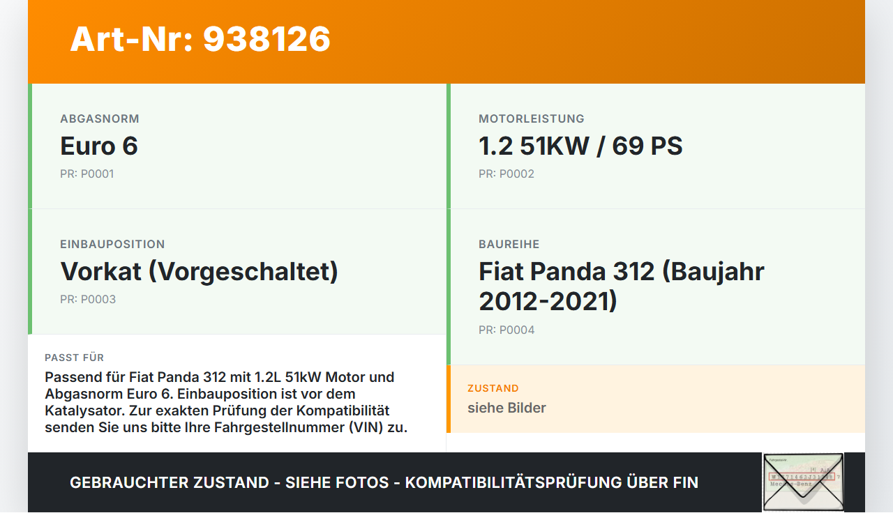 Fiat Panda 312 12-21 1,2 51KW Lambdasonde Vorkat Fiat Panda 312 12-21 28.03.2014 55249875 gebraucht Vorschau 3