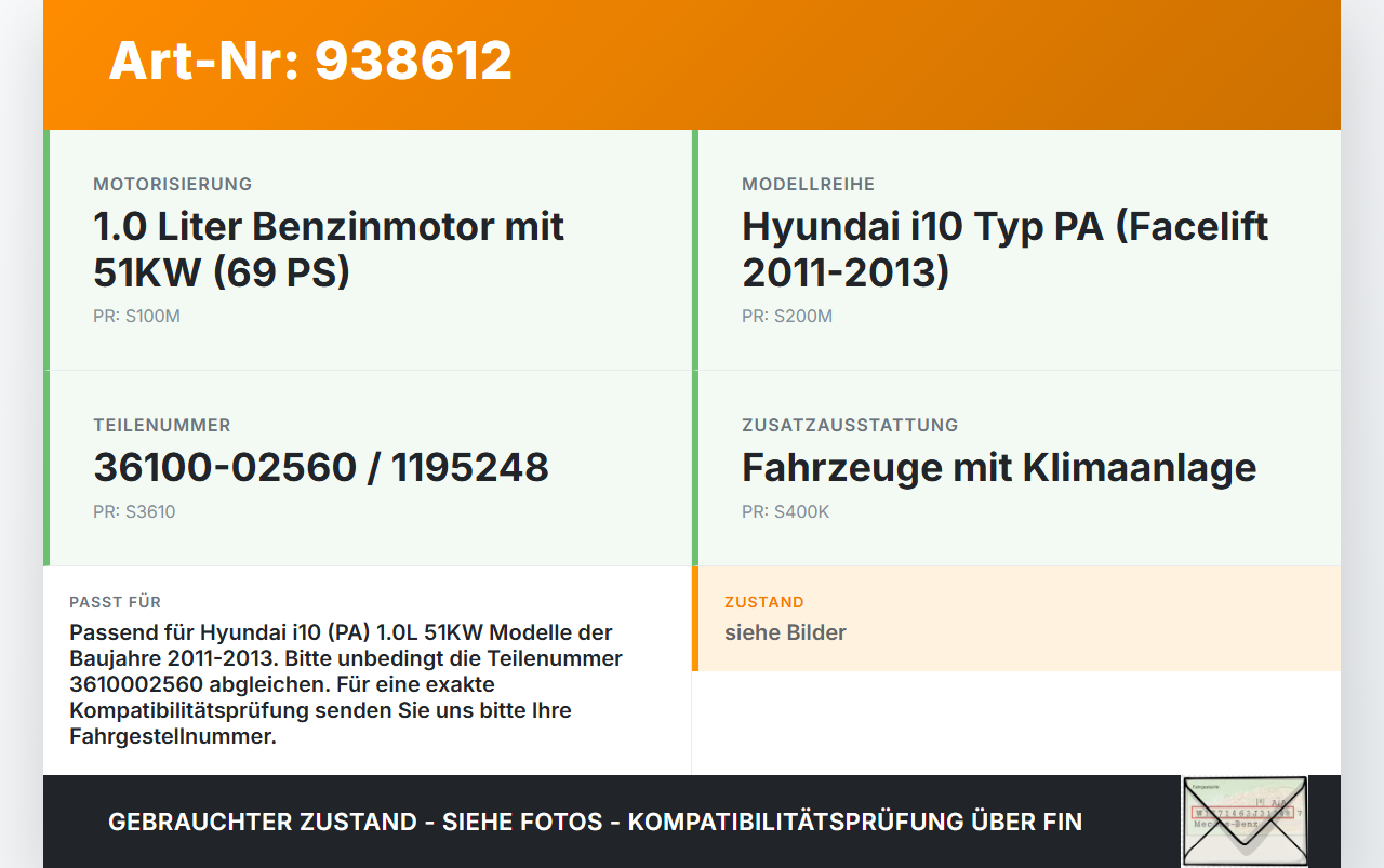 Hyundai I10 PA 11-13 1,0 51KW Anlasser Starter Hyundai I10 PA 11-13 31.07.2012 3610002560 36100-02560 1195248 gebraucht Vorschau 3