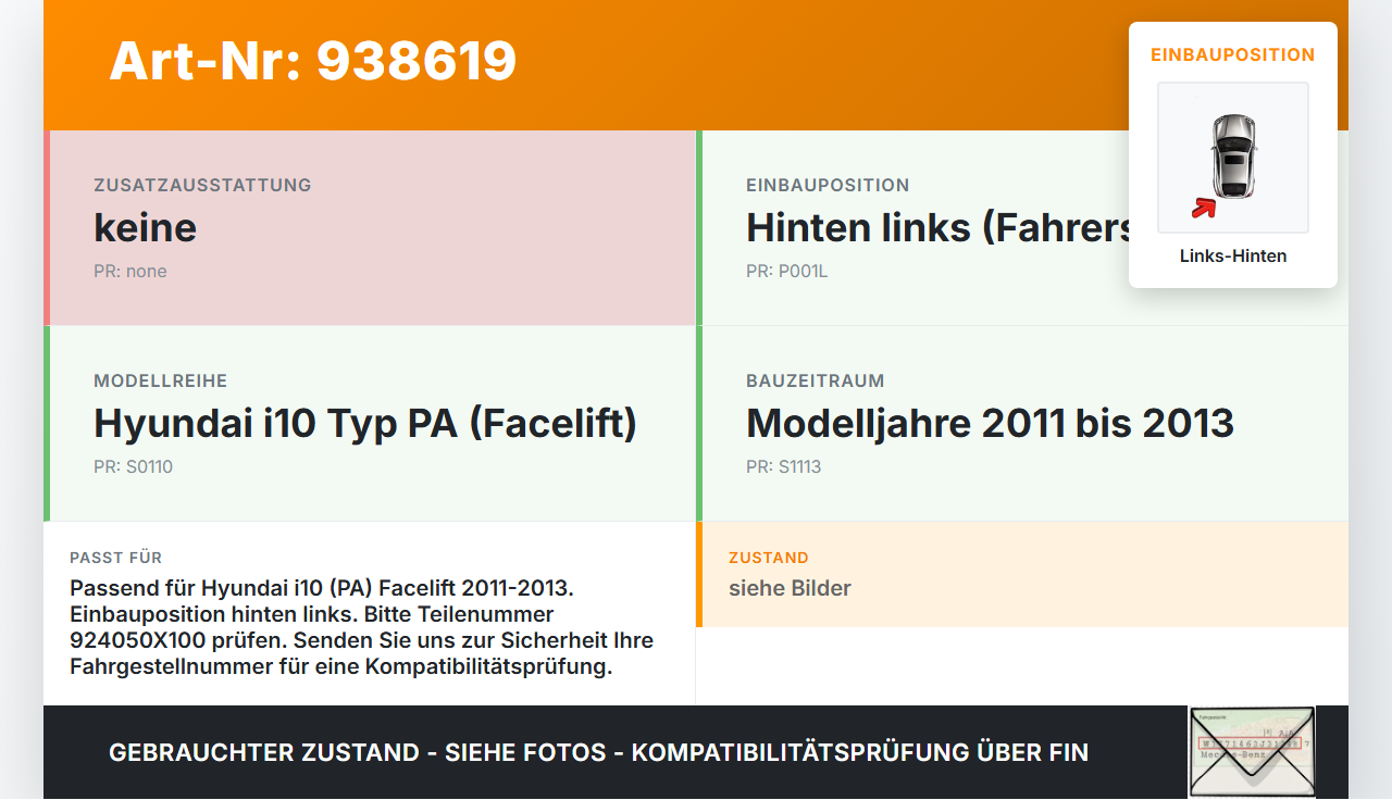 Hyundai I10 PA 11-13 Reflektor Rückstrahler für Stoßstange Hinten Links Hyundai I10 PA 11-13 31.07.2012 924050X100... Vorschau 3