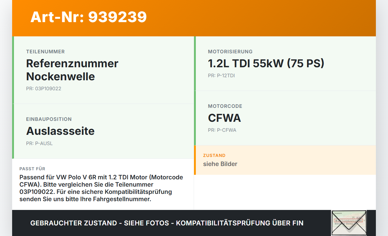 VW Polo V 6R 08-14 TDI 1,2 55KW CFWA Nockenwelle Auslass VW Polo V 6R 08-14 15.06.2010 090010067VL 090010067V... Vorschau 3