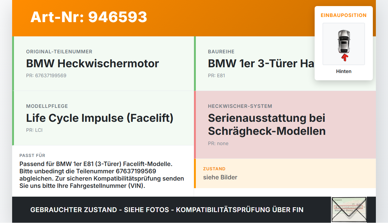 BMW E81 1er 116i LCI 07-13 3T Wischermotor Hinten Heckwischermotor BMW E81 1er 116i LCI 07-13 27.04.2010 7199569... Vorschau 3