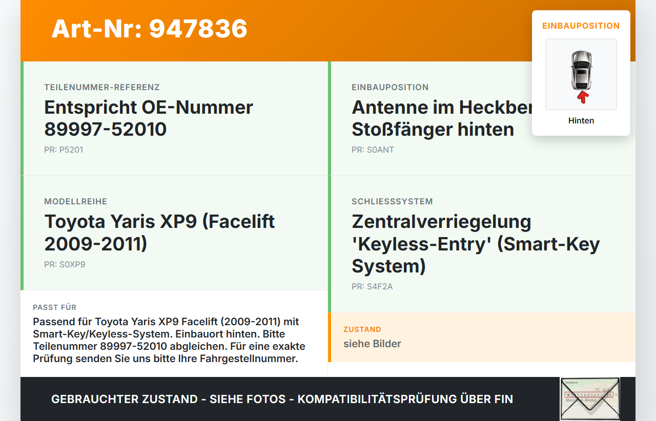 Toyota Yaris XP9 09-11 Antenne Keyless Hinten Toyota Yaris XP9 09-11 08.04.2011 8999752010 89997-52010 gebraucht Vorschau 3
