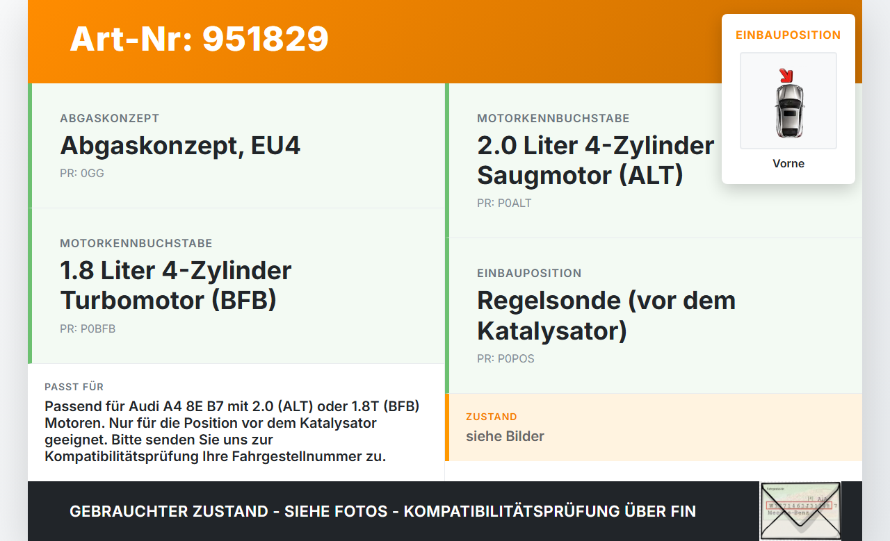 Audi A4 8E B7 04-08 2,0 96KW Lambdasonde Vorne Audi A4 8E B7 04-08 18.08.2006 1K0998262D 06B906265 0258007090... Vorschau 3