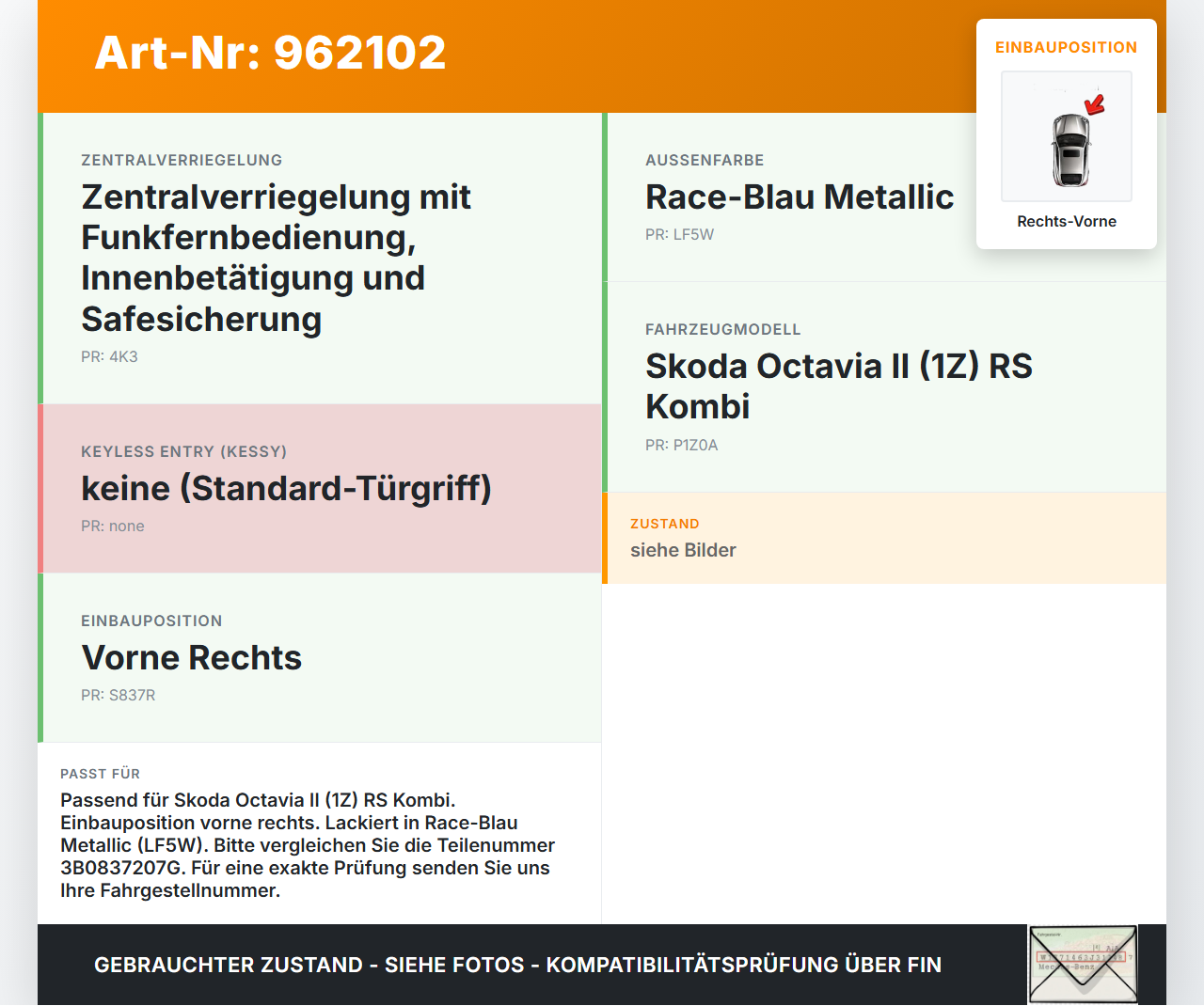Skoda Octavia II 1Z RS Kombi Türgriff Griff aussen Rechts Vorne LF5W Skoda Octavia II 1Z RS 30.11.2006 3B0837207G... Vorschau 3