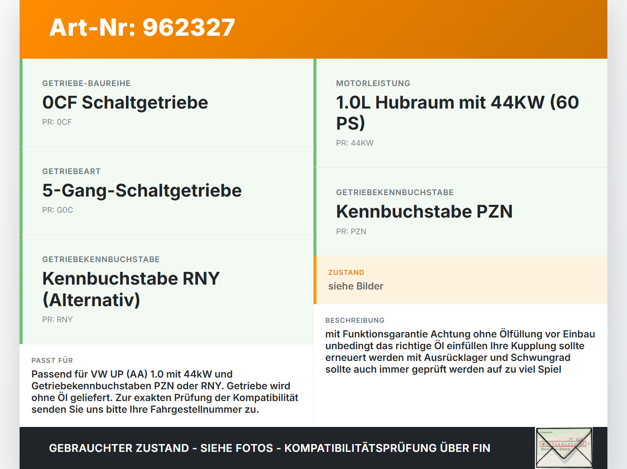 VW UP AA 15-23 1,0 44KW RNY Schaltgetriebe Getriebe PZN VW UP AA 15-23 19.04.2017 0CF300044M gebraucht Vorschau 3