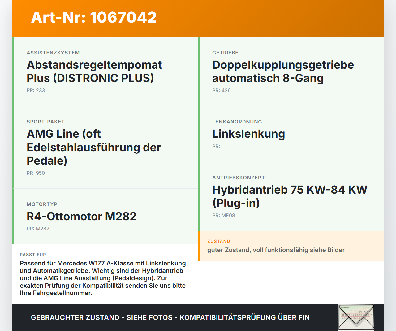 Mercedes W177 A250E 18-22 1,3 118KW Gaspedal Gaswertgeber Fahrpedal Mercedes W177 A250E 18-22 26.03.2021... Vorschau 3