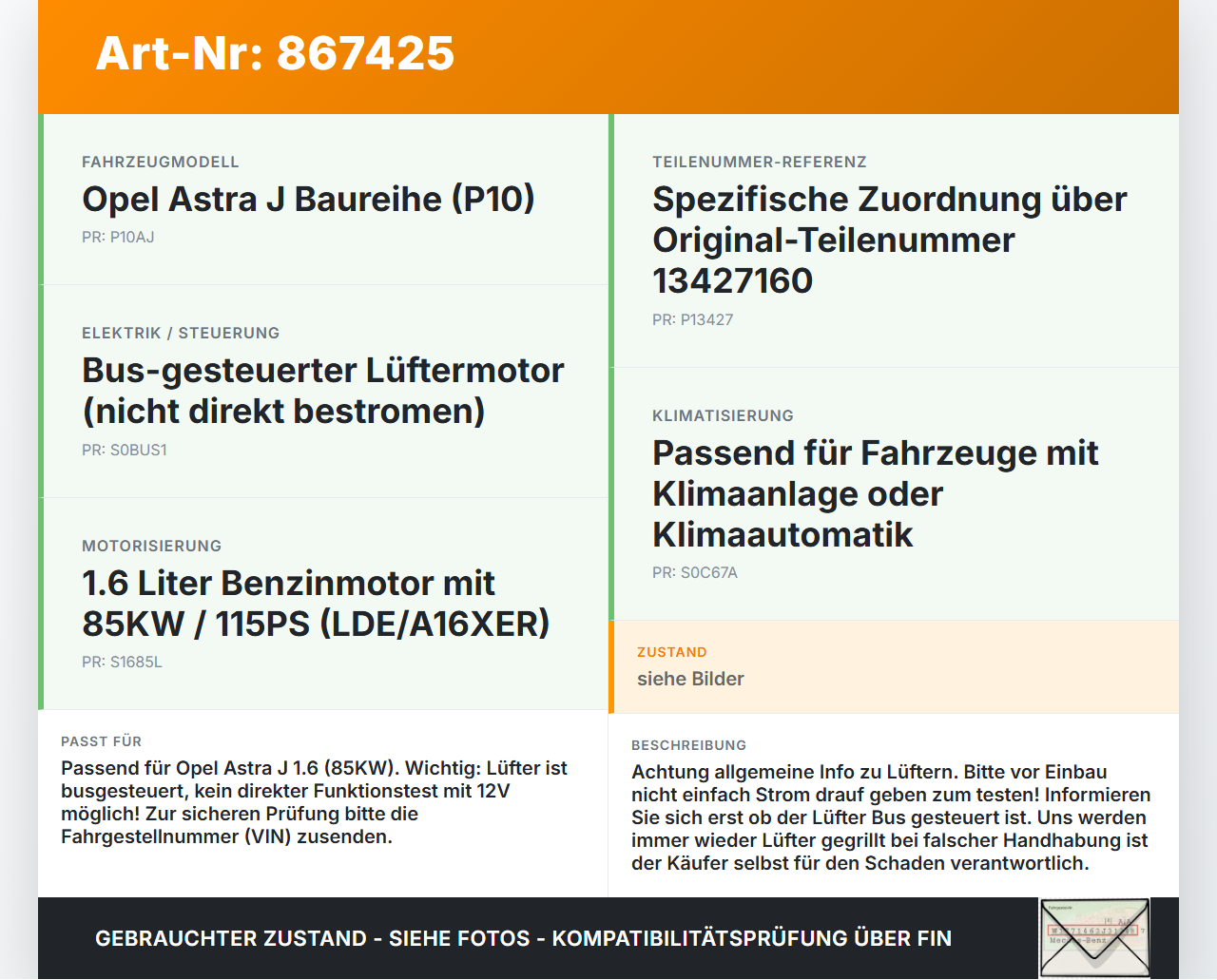Opel Astra J P10 12-15 1,6 85KW Lüfter Ventilator f. Kühler Opel Astra J P10 12-15 14.01.2014 13427160 0130308117... Vorschau 3