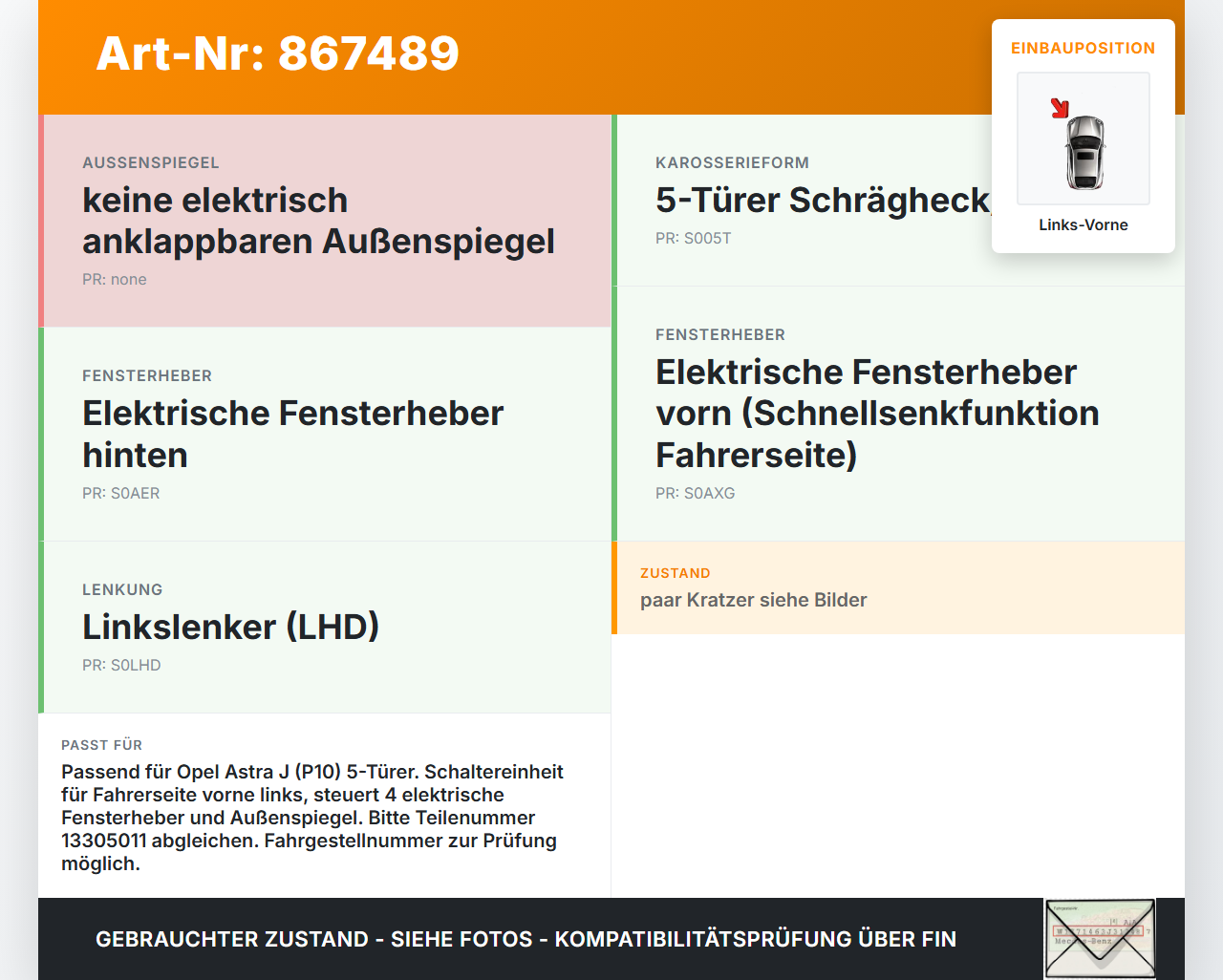 Opel Astra J P10 12-15 5T Fensterheberschalter Schalter Links Vorne Opel Astra J P10 12-15 14.01.2014 13305011 gebraucht Vorschau 3