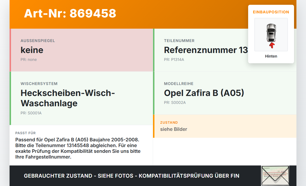 Opel Zafira B A05 05-08 Wischermotor Hinten Heckwischermotor Opel Zafira B A05 05-08 29.09.2007 13145548 53025212... Vorschau 3