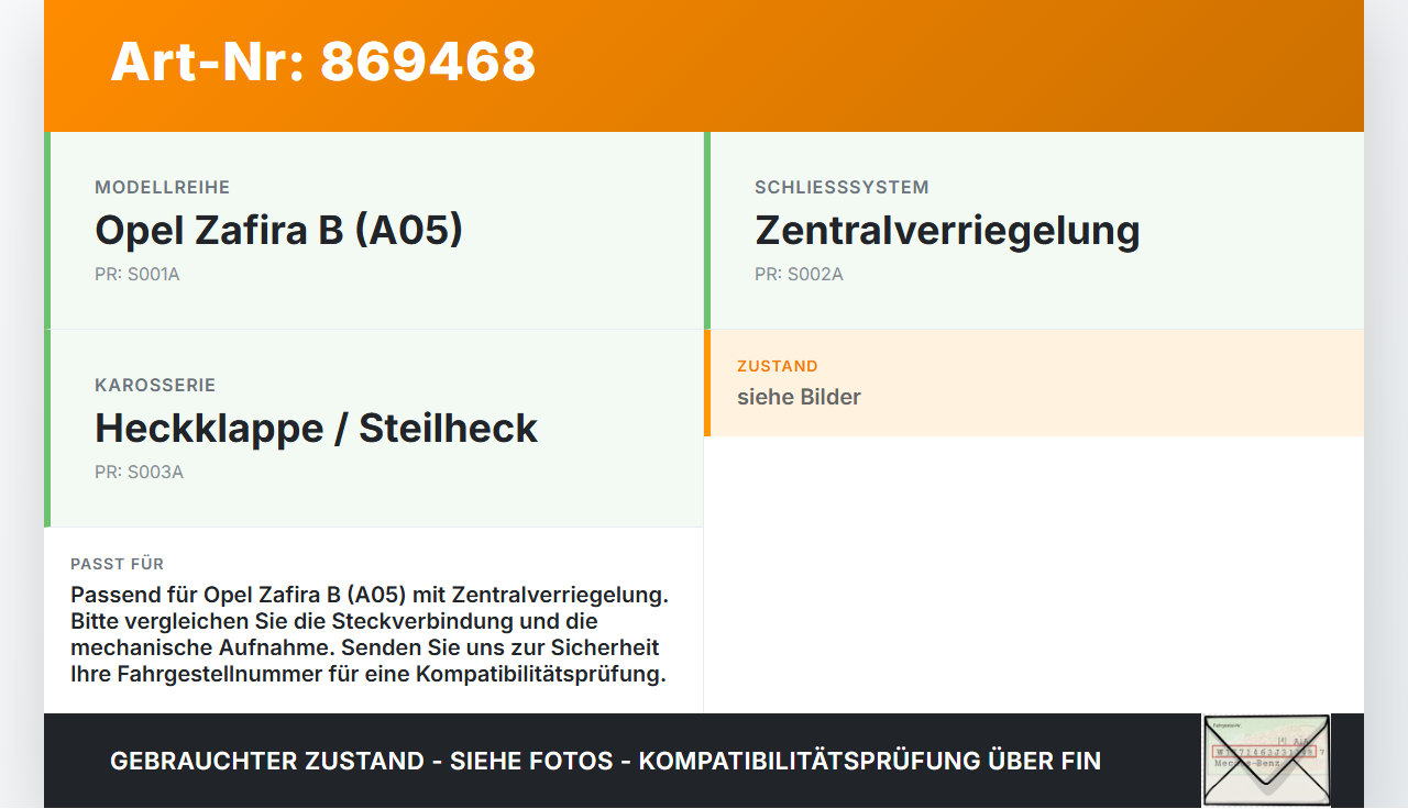 Opel Zafira B A05 05-08 Schloss f. Heckklappe Heckklappenschloss Verriegelung Opel Zafira B A05 05-08 29.09.2007... Vorschau 3