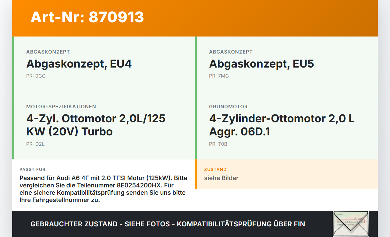 Audi A6 4F C6 08-11 TFSI 2,0 125KW Katalysator Kat Audi A6 4F C6 08-11 06.12.2010 8E0254200H 8E0178FA 8E0254200HX... Vorschau 3