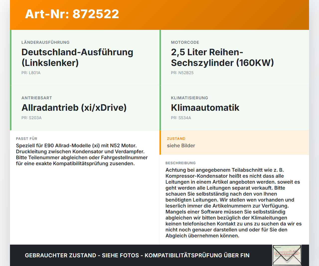 BMW E90 325xi 05-09 2,5i 160KW Klimaschlauch Klimaleitung BMW E90 325xi 05-09 13.04.2007 9151734 64539151734... Vorschau 3